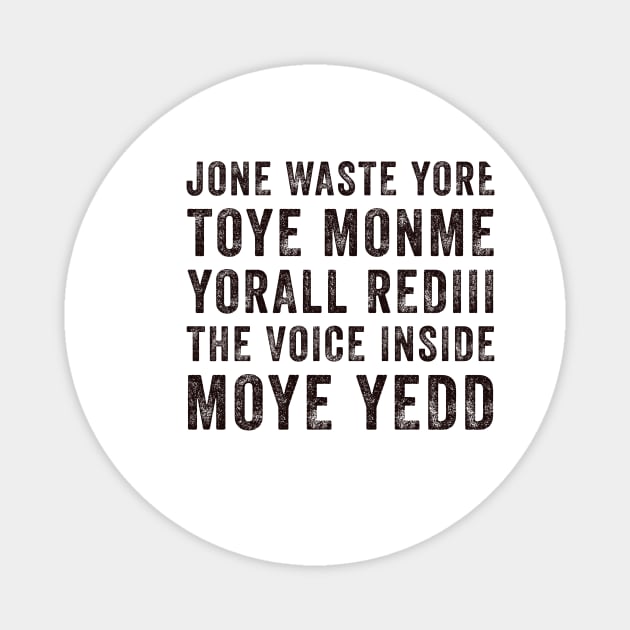 JONE WASTE YORE Funny I Miss You Jone Waste Yore Toye Monme Magnet by DesignergiftsCie